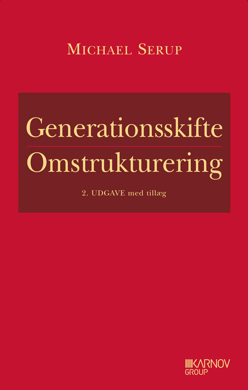 Generationsskifte - Omstrukturering