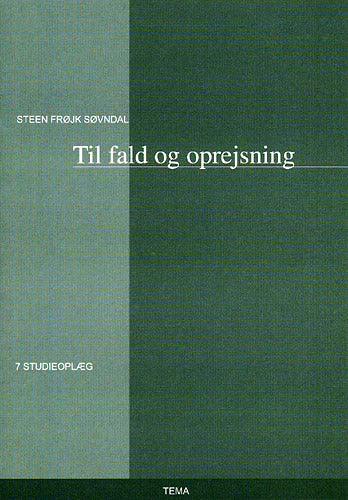 Til fald og oprejsning