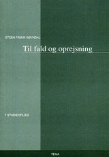 Til fald og oprejsning