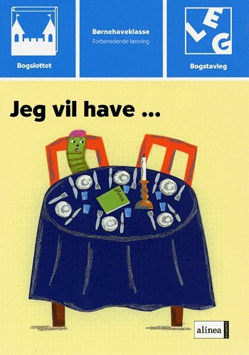 Bogslottet 1, Jeg vil have....