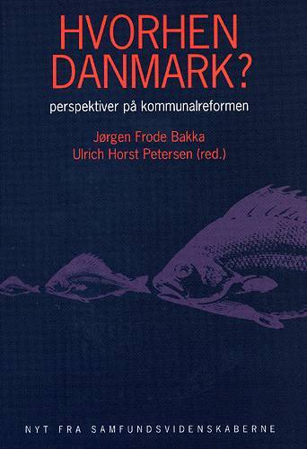 Hvorhen Danmark?