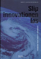 Slip innovationen løs