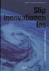 Slip innovationen løs