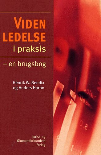 Videnledelse i praksis