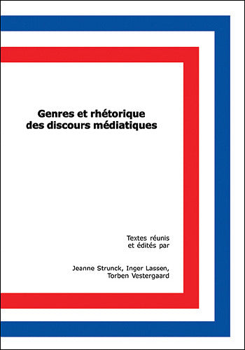 Genres et rhétorique des discours médiatiques