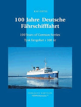 100 Jahre Deutsche Fährschifffahrt