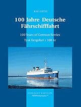 100 Jahre Deutsche Fährschifffahrt