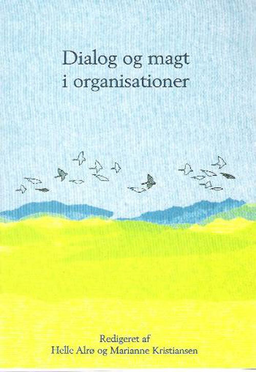 Dialog og magt i organisationer