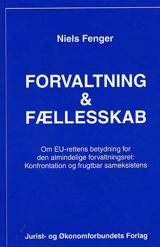 Forvaltning og fællesskab