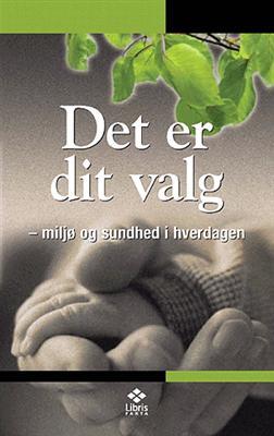 Det er dit valg