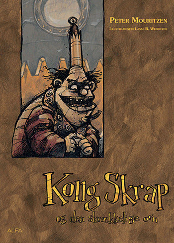 Kong Skrap og den skrækkelige ovn