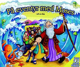 På eventyr med Moses