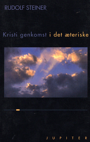 Kristi genkomst i den æteriske verden