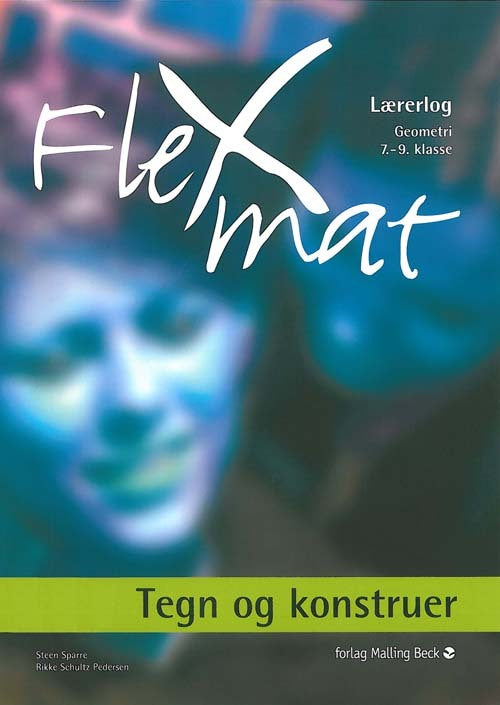 FlexMat, Tegn og konstruer, Lærerlog