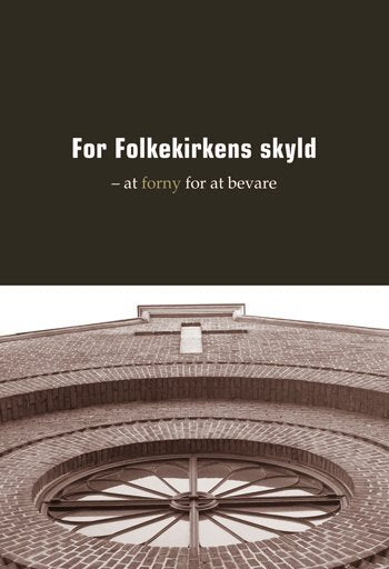 For Folkekirkens skyld