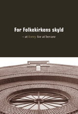 For Folkekirkens skyld