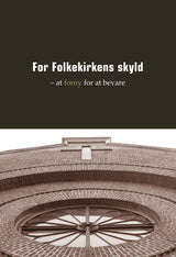 For Folkekirkens skyld