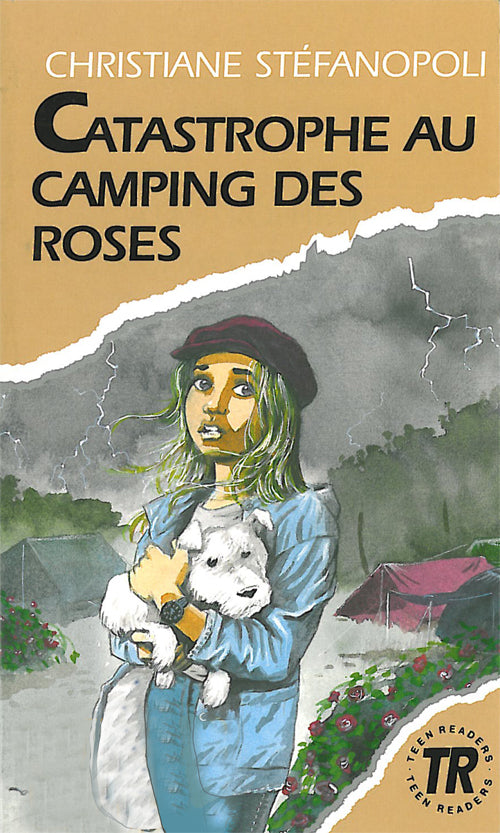 Catastrophe au Camping des Roses, TR 0