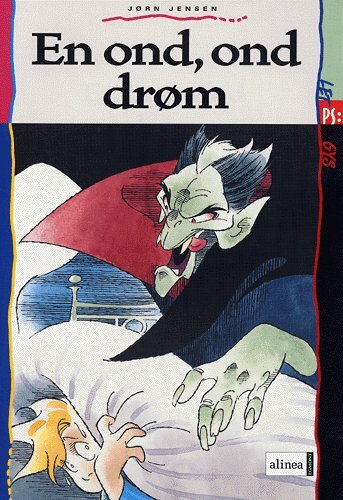 En ond, ond drøm