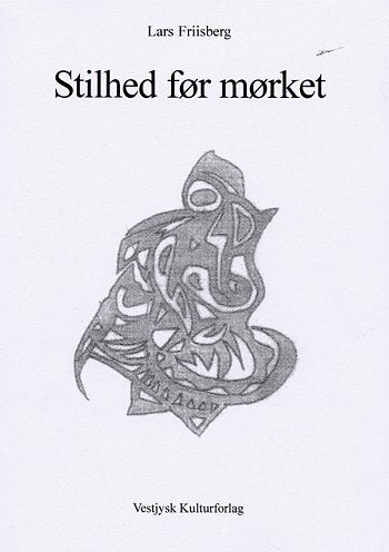 Stilhed før mørket