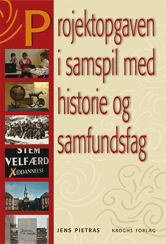 Projektopgaven i samspil med historie og samfundsfag