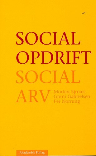 Social opdrift - social arv