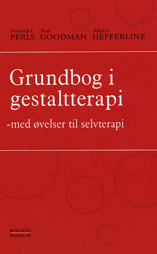 GRUNDBOG I GESTALTTERAPI
