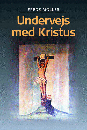 Undervejs med Kristus