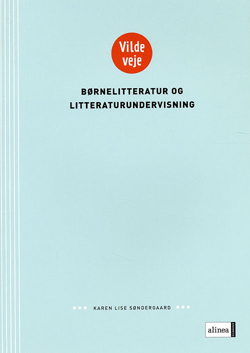 Vilde veje, Lærerhæfte