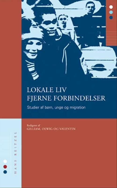 Lokale liv, fjerne forbindelser