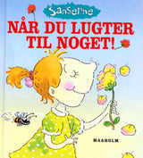Når du lugter til noget!
