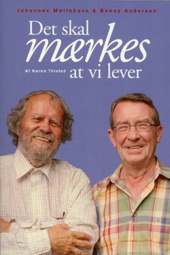 Det skal mærkes at vi lever