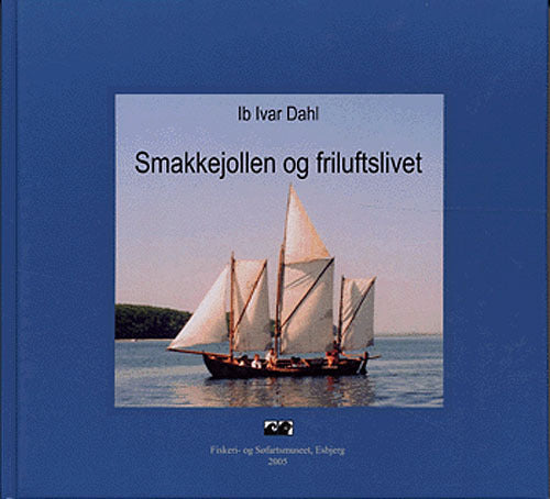 Smakkejollen og friluftslivet