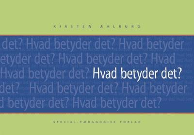Hvad betyder det?