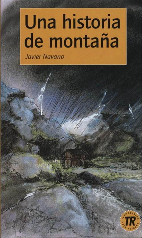 Una historia de montaña, TR 1