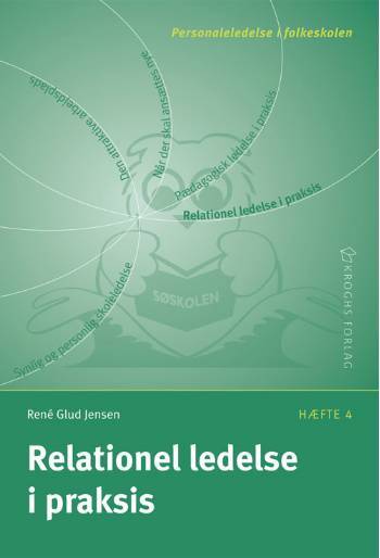 Relationel ledelse i praksis
