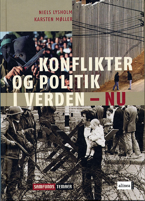 Samfundstemaer, Konflikter og politik i verden - U