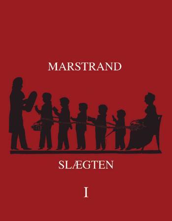 Marstrand-slægtens historie Dens rødder