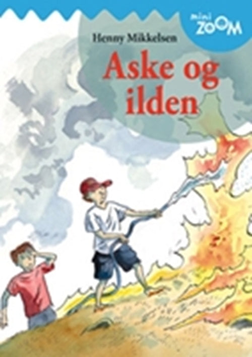 Aske og ilden, Mini Zoom