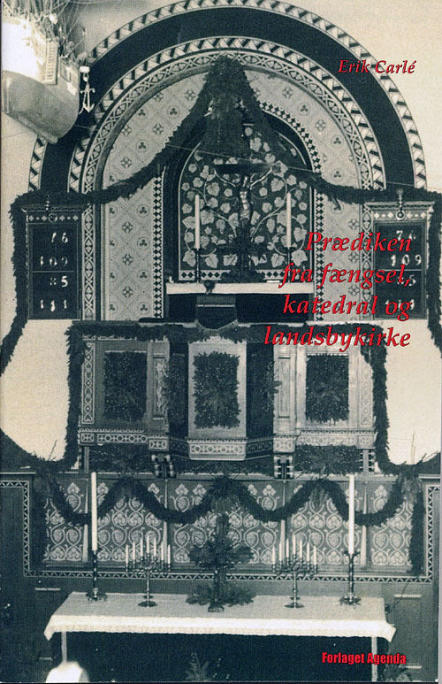 Prædiken fra fængsel, katedral og landsbykirke
