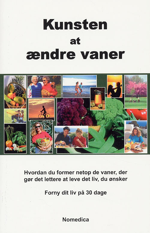 Kunsten at ændre vaner