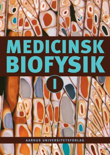 Medicinsk biofysik, 1-2