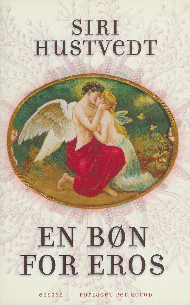 En bøn for Eros