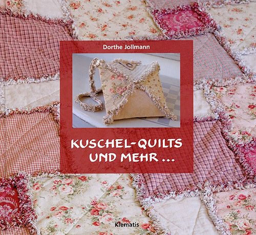 Kuschel-Quilts und mehr -