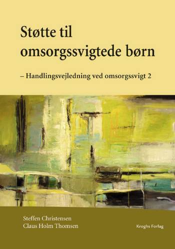 Støtte til omsorgssvigtede børn