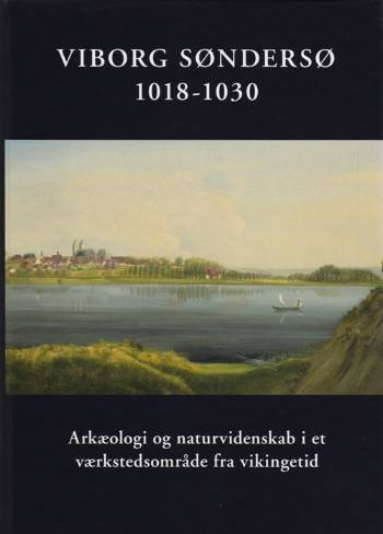 Viborg Søndersø 1018-1030