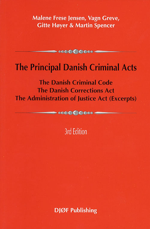 The Principal Danish Criminal Acts
