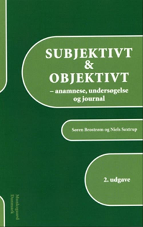 Subjektivt & Objektivt