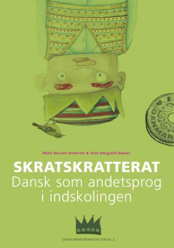 Skratskratterat - dansk som andetsprog i indskolingen