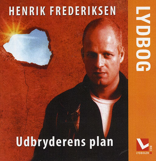 Udbryderens plan, lydbog